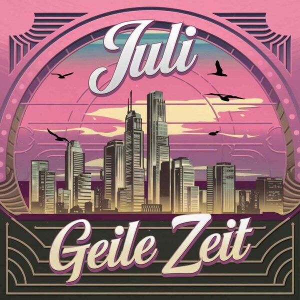Juli - Geile Zeit