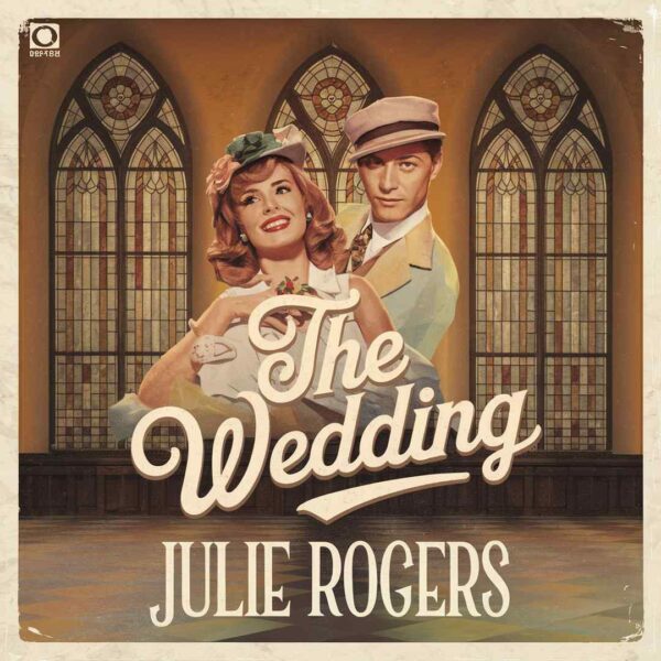Julie Rogers - The Wedding