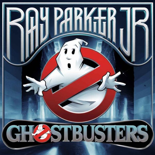 Ray Parker Jr - Ghostbusters