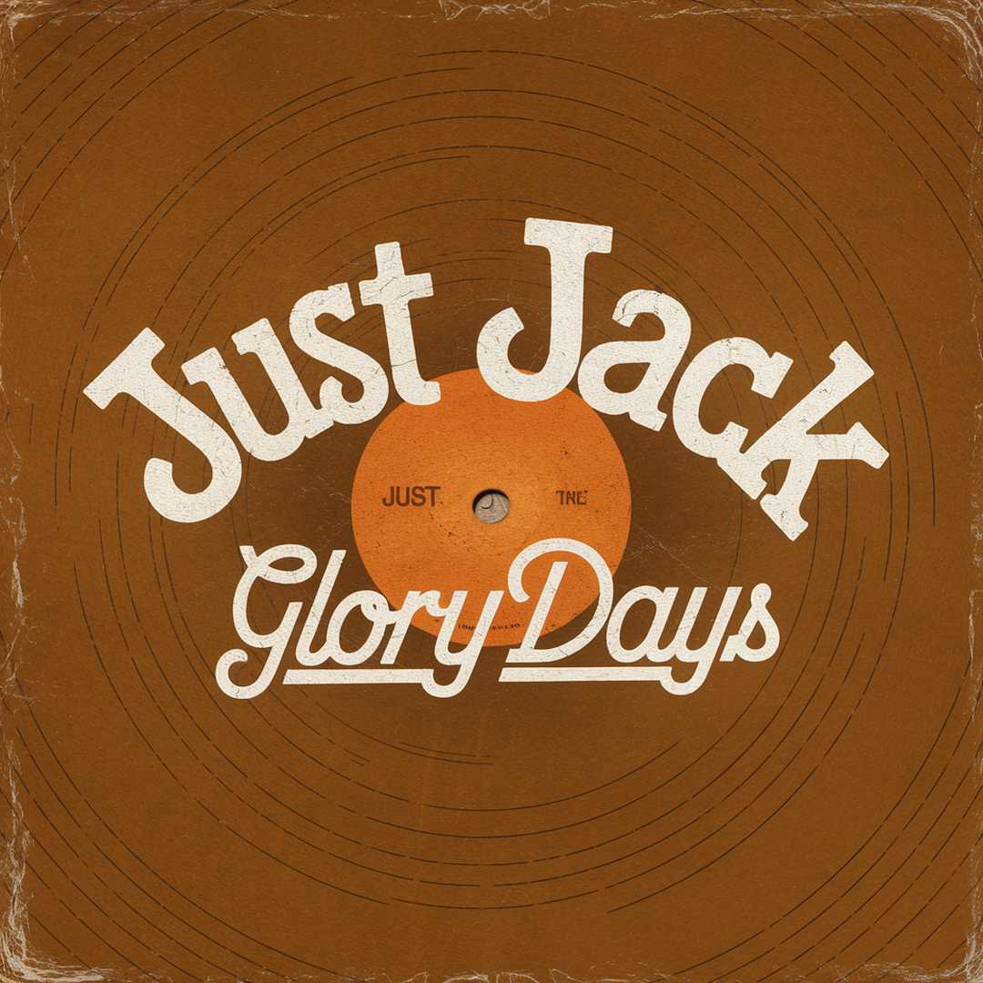 Just Jack - Glory Days