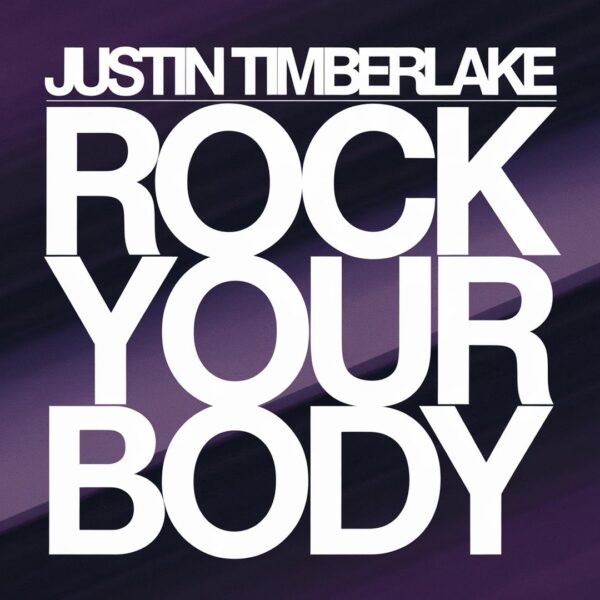 Justin Timberlake - Rock Your Body