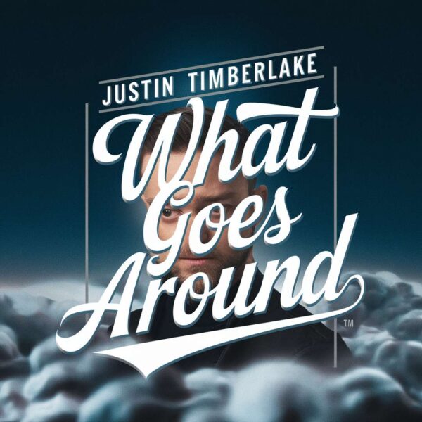 Justin Timberlake - What Goes Around