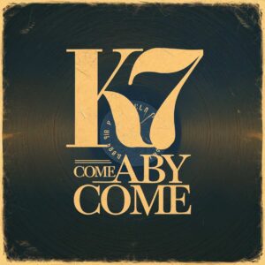 SF1104280 – K7 – Come Baby Come