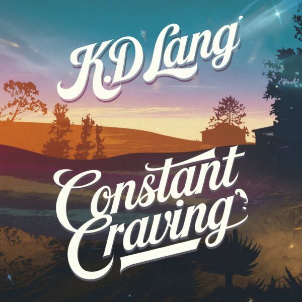 K.D. Lang - Constant Craving