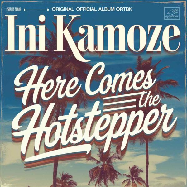 Ini Kamoze - Here Comes the Hotstepper