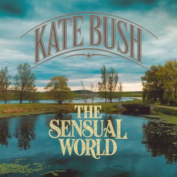 Kate Bush - The Sensual World