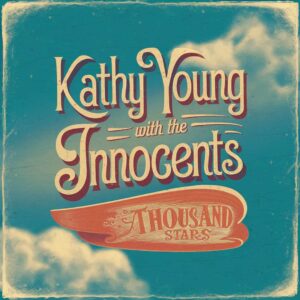SF1104326 – Kathy Young With The Innocents – A Thousand Stars