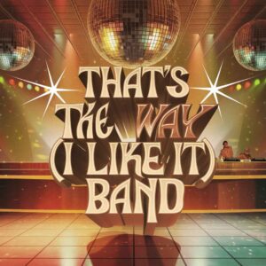 SF1104342 – KC & The Sunshine Band – That’s The Way (I Like It)