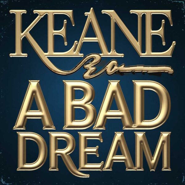 Keane - A Bad Dream