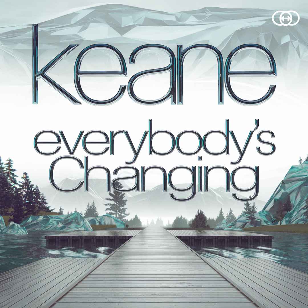 Keane - Everybody's Changing