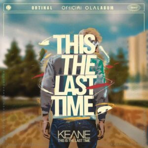 SF1104350 – Keane – This Is The Last Time