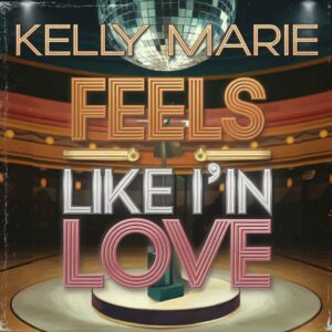 SF1104380HD – Kelly Marie – Feels Like I’m In Love