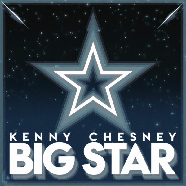 Kenny Chesney - Big Star