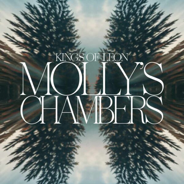 Kings Of Leon - Molly's Chambers