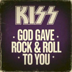 SF1104442 – Kiss – God Gave Rock & Roll To You