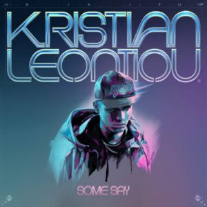 SF1104463 – Kristian Leontiou – Some Say