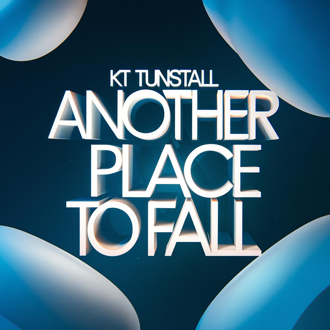 KT Tunstall - Another Place To Fall