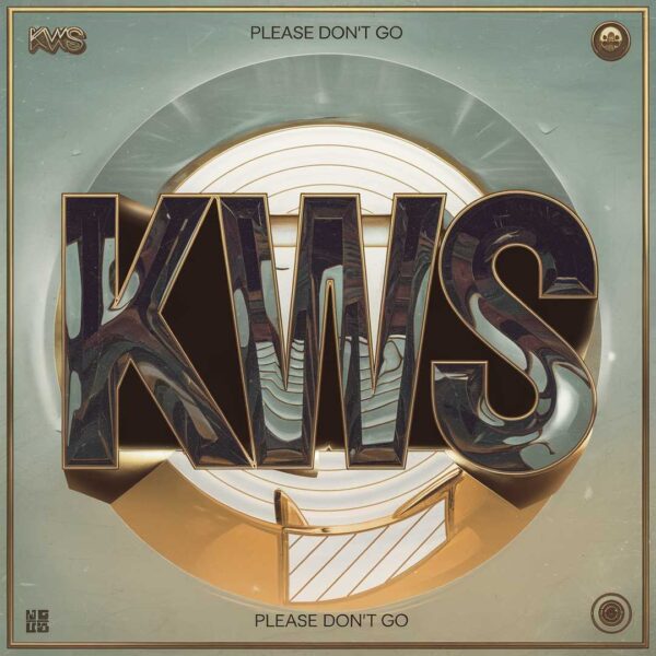 KWS - Please Don't Go