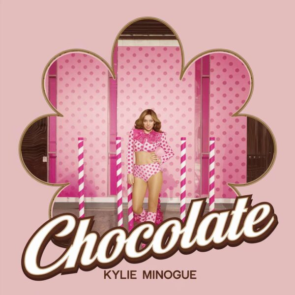 Kylie Minogue - Chocolate