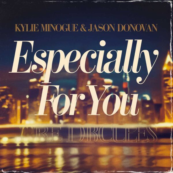 Kylie Minogue - Especially For You