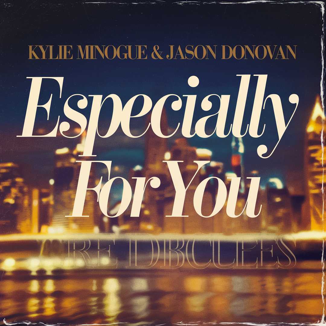 Kylie Minogue - Especially For You