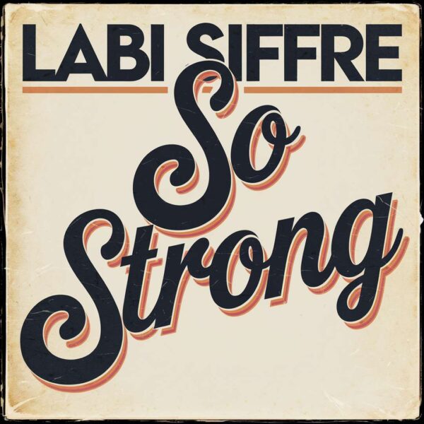 Labi Siffre - So Strong