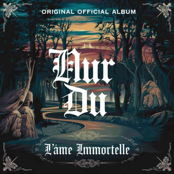 L'Ame Immortelle - Nur Du