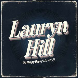 SF1104533 – Lauren Hill ( Sister Act 2 ) – Oh Happy Days