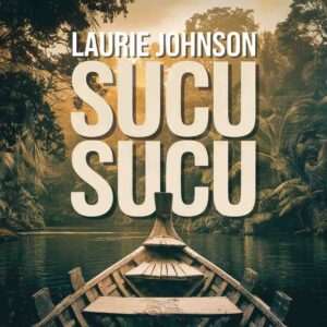 SF1104536 – Laurie Johnson – Sucu Sucu
