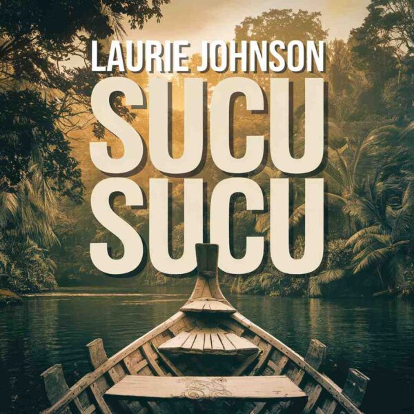 Laurie Johnson - Sucu Sucu