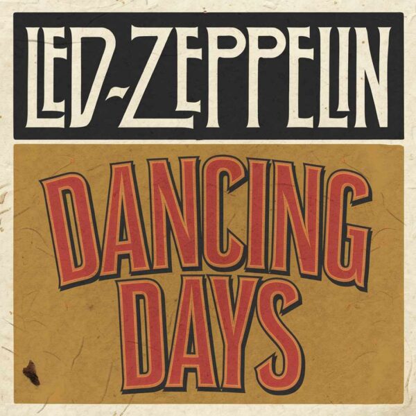 Led Zeppelin - Dancing Days