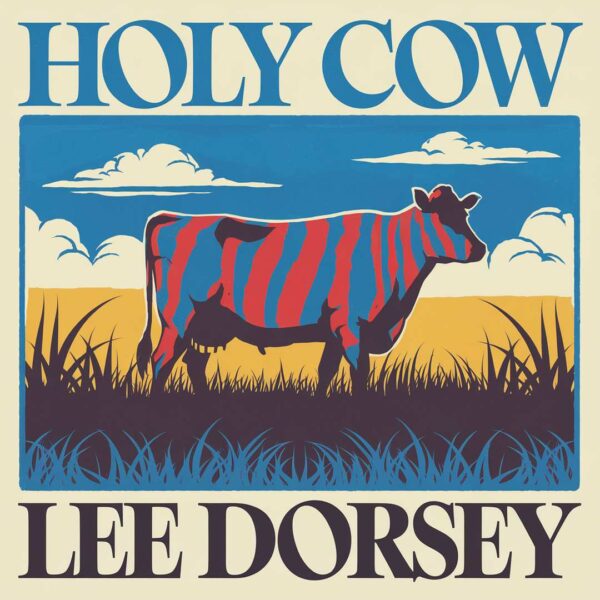 Lee Dorsey - Holy Cow