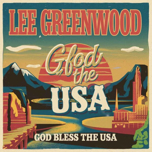 Lee Greenwood - God Bless The USA