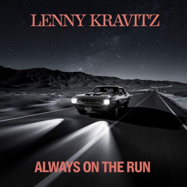 Lenny Kravitz - Always On The Run