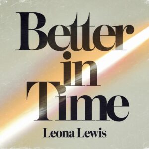 SF1104605 – Leona Lewis – Better In Time
