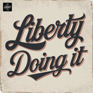 SF1104624 – Liberty – Doing It