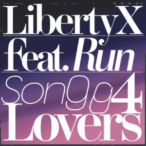 SF1104634 – Liberty X Feat. Rev. Run – Song 4 Lovers