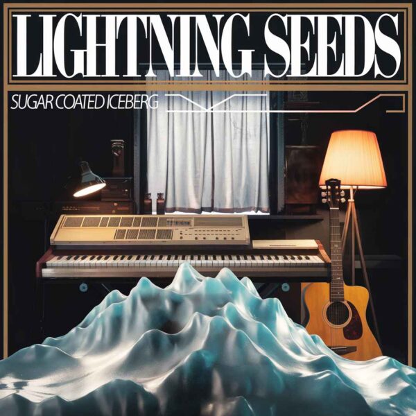 Lightning Seeds - Sugar Coated Iceberg