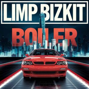 SF1104661 – Limp Bizkit – Boiler