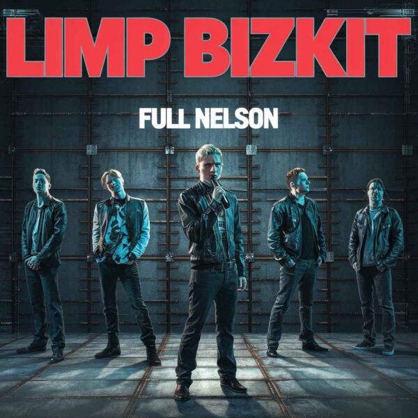 Limp Bizkit - Full Nelson