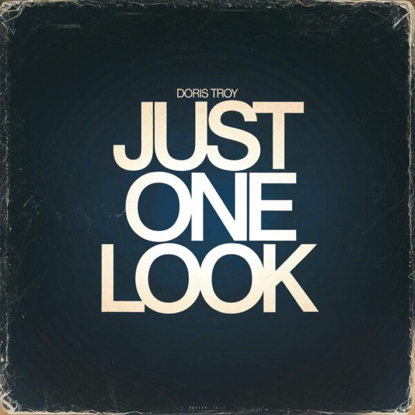 Doris Troy - Just One Look