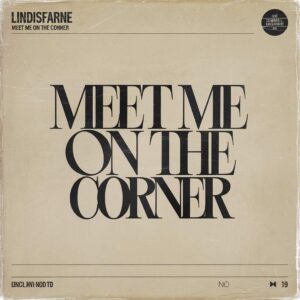 SF1104680 – Lindisfarne – Meet Me On the Corner