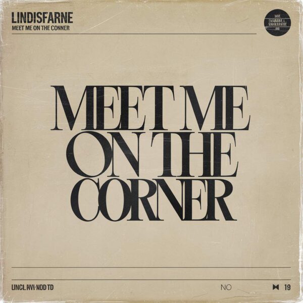 Lindisfarne - Meet Me On the Corner