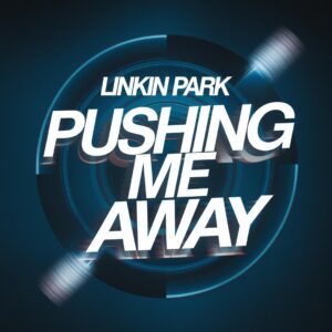 SF1104694 – Linkin Park – Pushing Me Away