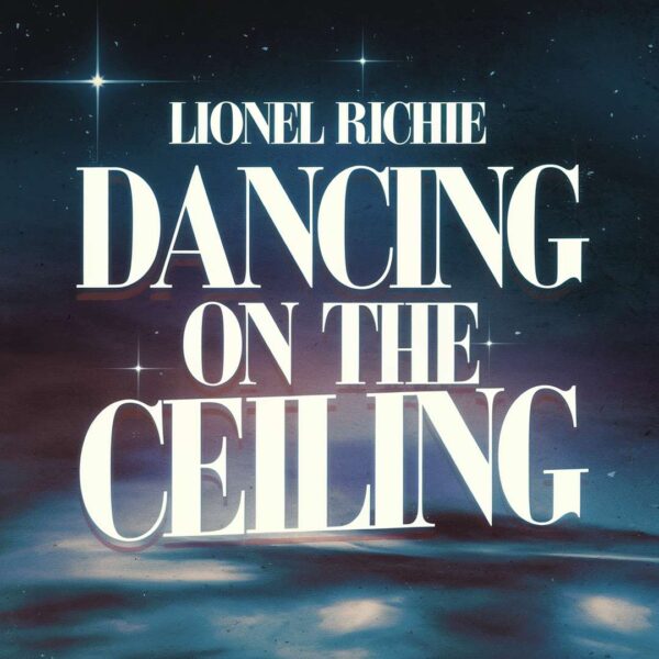 Lionel Richie - Dancing On The Ceiling