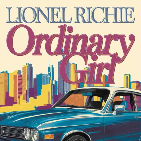 Lionel Richie - Ordinary Girl