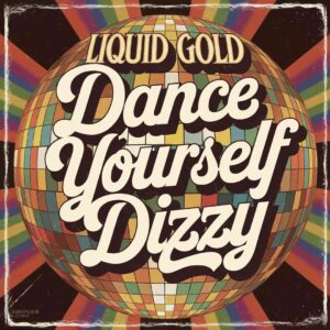 SF1104726HD – Liquid Gold – Dance Yourself Dizzy