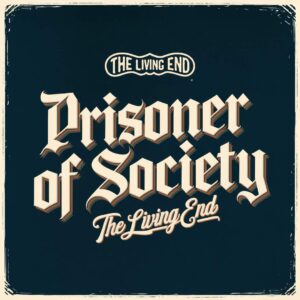 SF1104759 – The Living End – Prisoner Of Society