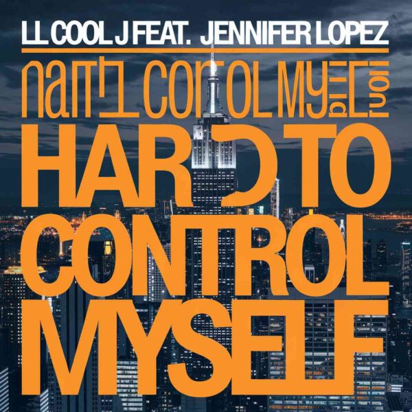 LL Cool J - Hard to Control Myself