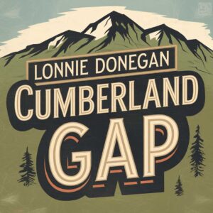 SF1104791 – Lonnie Donegan – Cumberland Gap